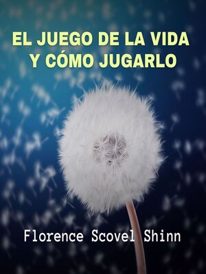 cover image of El Juego de la Vida y Cómo Jugarlo